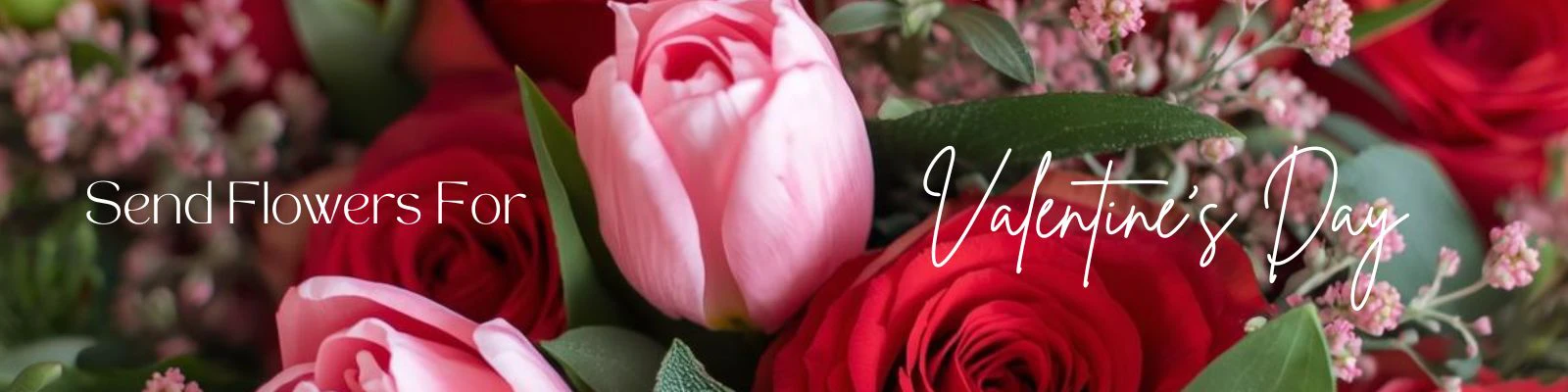 Pre-order Flowers for Valentine's Day, click here!